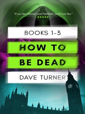 cover image of How to Be Dead Books 1--3